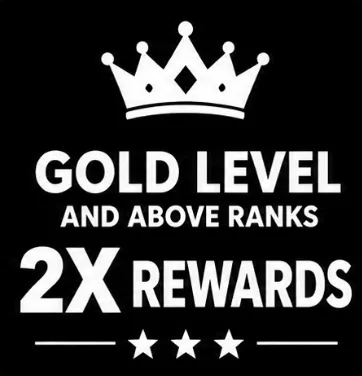Gold Level & Above Ranks 2X Rewards